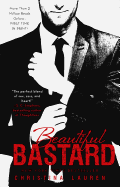 Beautiful Bastard (1) (The Beautiful Series)