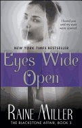 Eyes Wide Open: The Blackstone Affair, Book 3