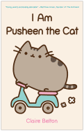 I Am Pusheen the Cat (A Pusheen Book)