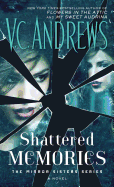 Shattered Memories (3) (The Mirror Sisters Series)