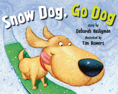 'Snow Dog, Go Dog'