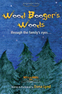 Sasquatch Tales: Woodbooger's Woods