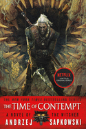 The Time of Contempt (Witcher Series, Book 3)