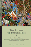 The Epistle of Forgiveness: Volumes One and Two