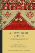 'A Treasury of Virtues: Sayings, Sermons, and Teachings of 'ali, with the One Hundred Proverbs Attributed to Al-Jahiz'