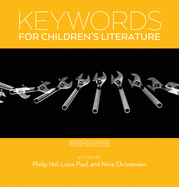 Keywords for Children's Literature, Second Edition (Keywords, 9)