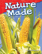 Nature Made (Science Readers: Content and Literacy)