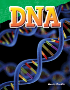 Teacher Created Materials - Science Readers: Content and Literacy: DNA - Grade 5 - Guided Reading Level T