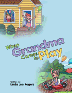 When Grandma Comes to Play
