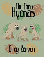 The Three Hyenas