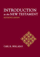 Introduction to the New Testament: Reference Edition