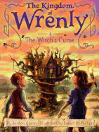 The Witch's Curse (4) (The Kingdom of Wrenly)