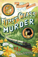 First Class Murder (WELLS & WONG 1ST CLASS M)