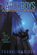 The Curse of the Ancient Emerald (9) (Hardy Boys Adventures)
