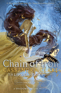 Chain of Iron (The Last Hours #2)