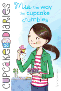 'MIA the Way the Cupcake Crumbles, Volume 26'
