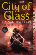 City of Glass (3) (The Mortal Instruments)