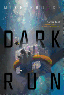 Dark Run (Keiko Book 1)