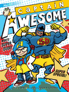 Captain Awesome Meets Super Dude! (#17)