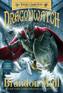 Wrath of the Dragon King: A Fablehaven Adventure (2) (Dragonwatch)