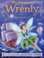 The False Fairy (11) (The Kingdom of Wrenly)