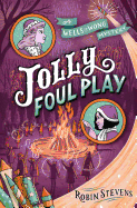 Jolly Foul Play (Wells & Wong Mystery)