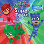 Super Team - PJ Masks