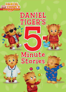 Daniel Tiger's 5-Minute Stories (Daniel Tiger's Neighborhood)