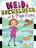 Heidi Heckelbeck and the Magic Puppy (20)