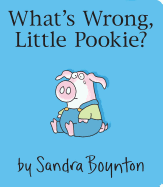 What's Wrong, Little Pookie?