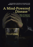 A Mind-Powered Disease