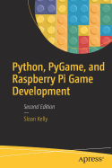 'Python, Pygame, and Raspberry Pi Game Development'