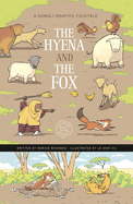 The Hyena and the Fox (Discover Graphics: Global Folktales)