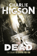 The Dead (An Enemy Novel (2))