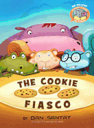 The Cookie Fiasco (Elephant & Piggie Like Reading!) (Elephant & Piggie Like Reading! (1))