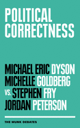 Political Correctness (The Munk Debates)