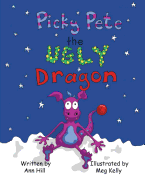 Picky Pete the Ugly Dragon