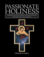 Passionate Holiness: Marginalized Christian Devotions for Distinctive Peoples