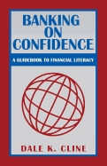 Banking on Confidence: A Guidebook to Financial Literacy