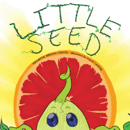 Little Seed: A sprouting story.