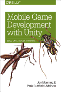 'Mobile Game Development with Unity: Build Once, Deploy Anywhere'