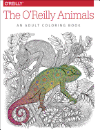 The O'Reilly Animals: An Adult Coloring Book