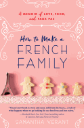 How to Make a French Family