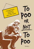 To Poo or Not to Poo