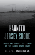 Haunted Jersey Shore (Haunted Series)