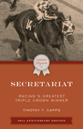 Secretariat (Thoroughbred Legends)