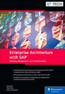 Enterprise Architecture with SAP: Planning, Management, and Transformation (SAP PRESS)