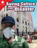 Saving Culture from Disaster (Smithsonian: Informational Text)