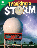 Tracking a Storm (Smithsonian: Informational Text)