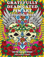 Gratefully Deadicated Pin Art: Coloring Book